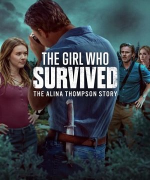 Девушка, которая выжила: история Алины Томпсон (2025)