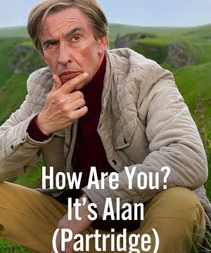 Ты как? Это Алан (Партридж) (сериал 2025 – …)